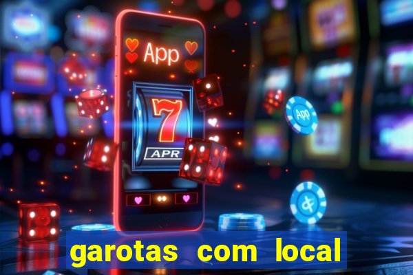 garotas com local santos sp