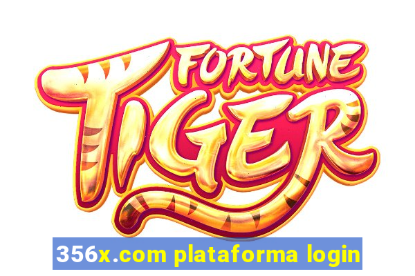 356x.com plataforma login