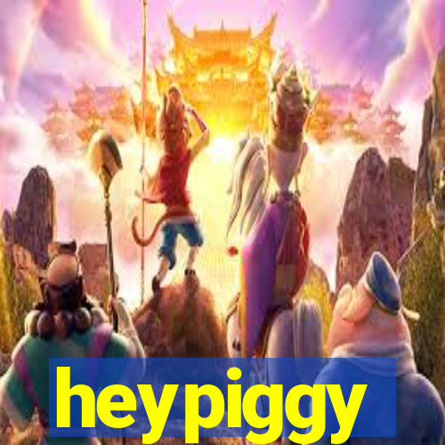 heypiggy