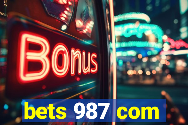 bets 987 com