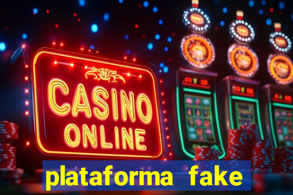 plataforma fake para brincar