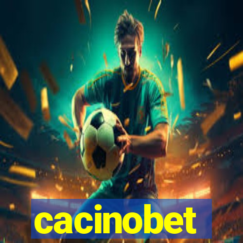 cacinobet