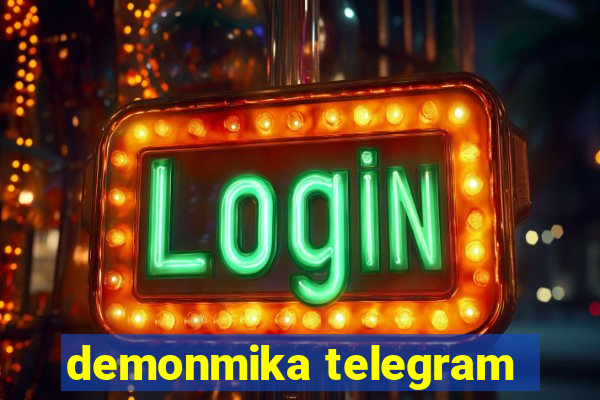 demonmika telegram