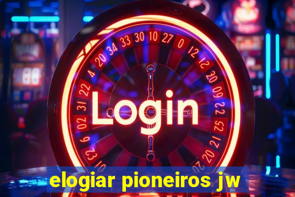 elogiar pioneiros jw