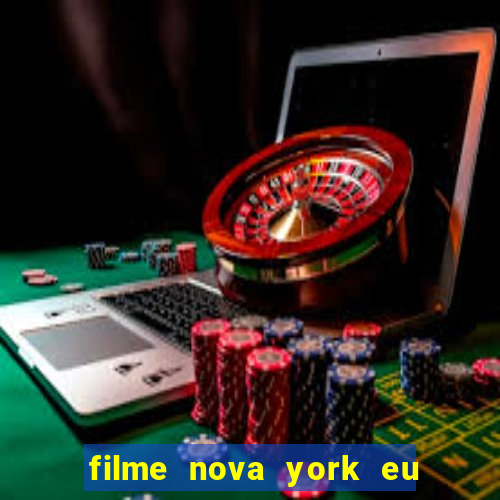 filme nova york eu te amo