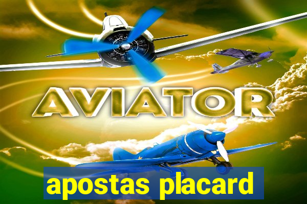 apostas placard