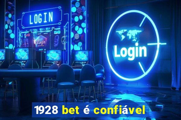 1928 bet é confiável