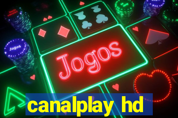 canalplay hd