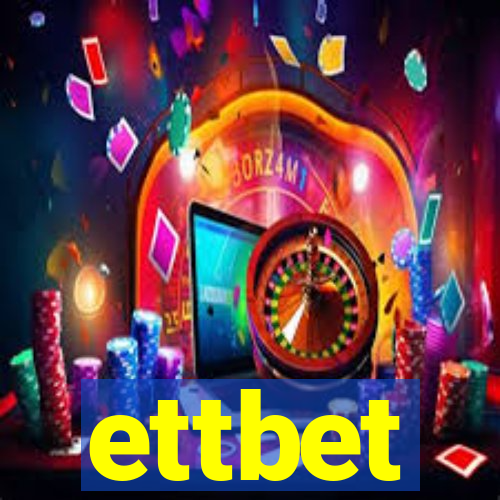 ettbet