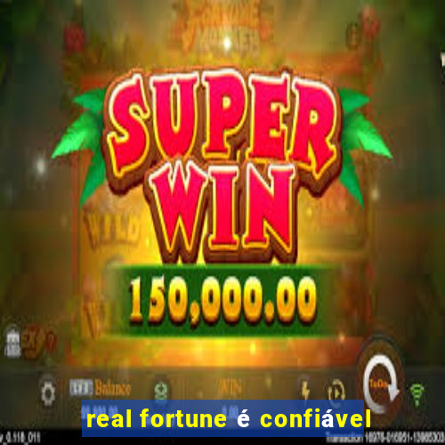 real fortune é confiável