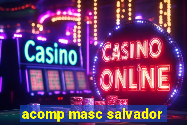 acomp masc salvador