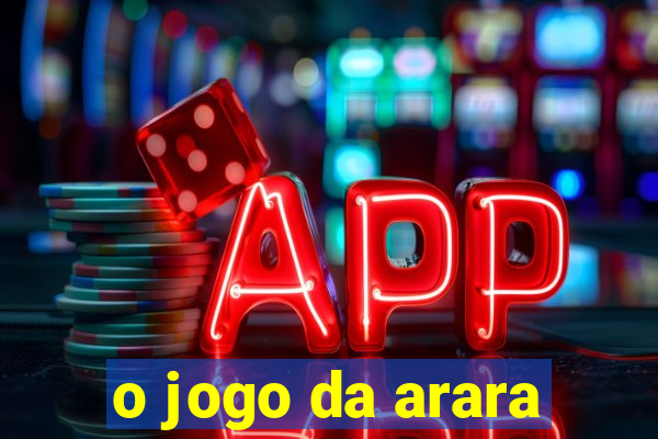 o jogo da arara