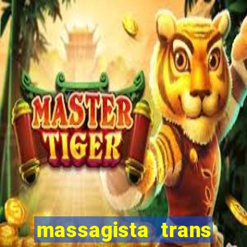 massagista trans são paulo