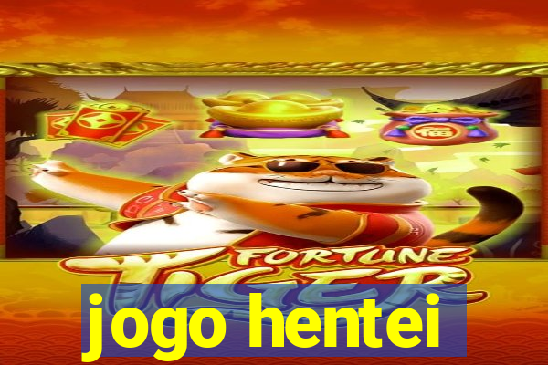 jogo hentei