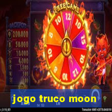 jogo truco moon