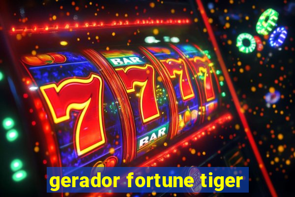 gerador fortune tiger