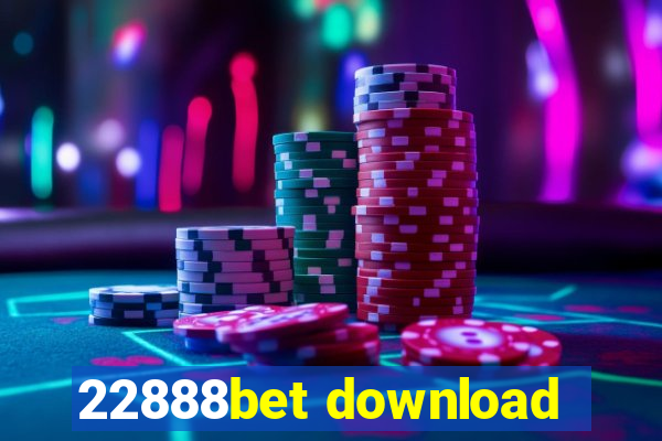 22888bet download