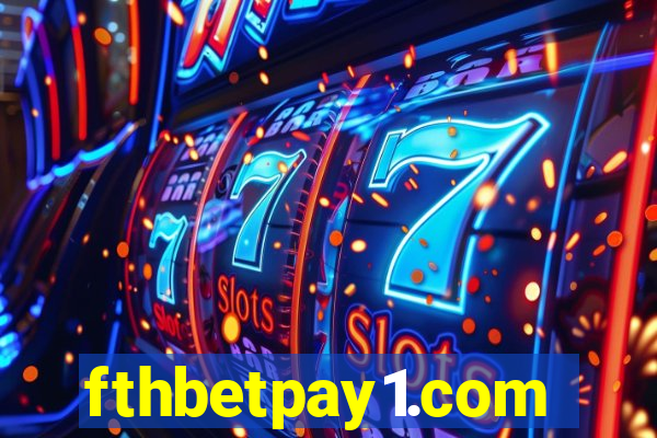 fthbetpay1.com