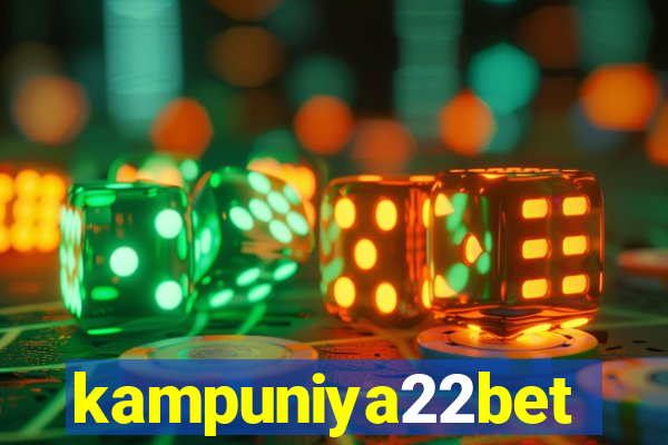 kampuniya22bet