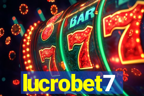 lucrobet7