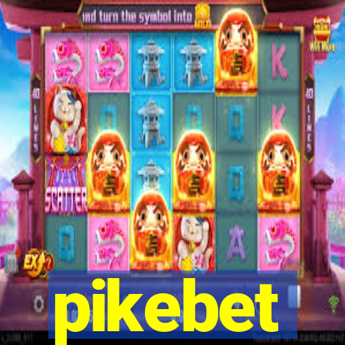 pikebet