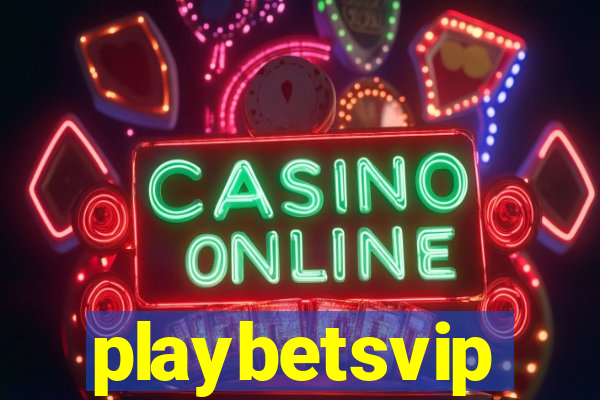 playbetsvip