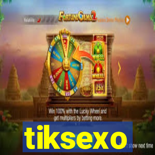 tiksexo