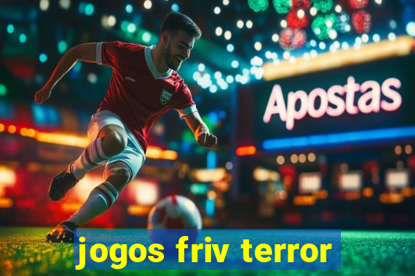 jogos friv terror