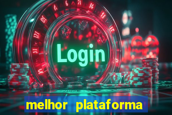 melhor plataforma de jogos para ganhar dinheiro