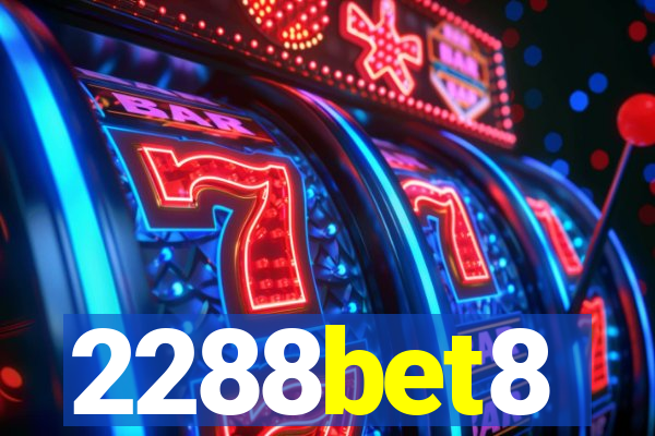 2288bet8