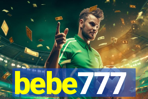 bebe777