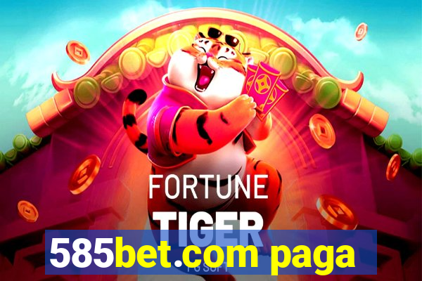 585bet.com paga