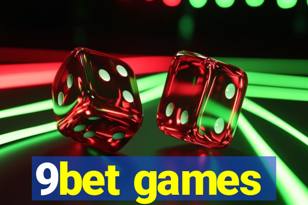 9bet games