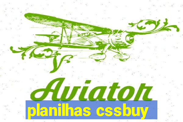 planilhas cssbuy