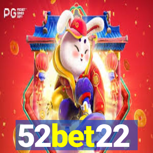 52bet22