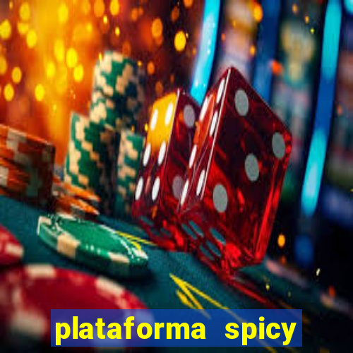 plataforma spicy bet é confiável