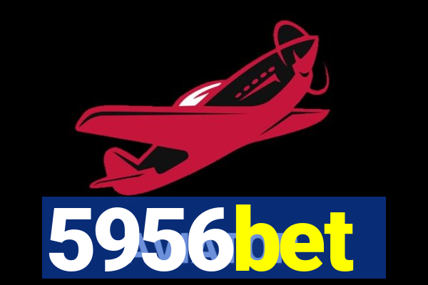 5956bet