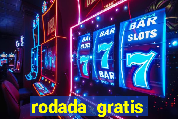 rodada gratis estrela bet