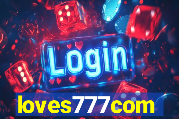 loves777com