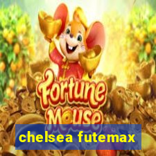 chelsea futemax