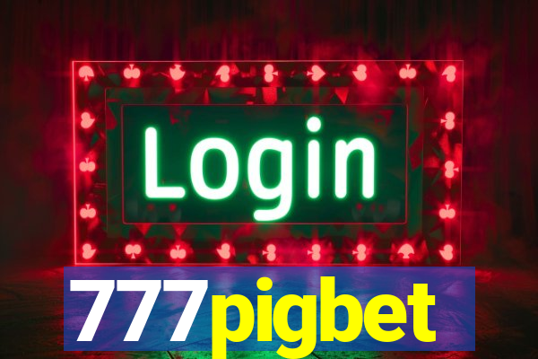 777pigbet