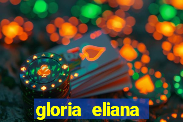 gloria eliana ribeiro letra