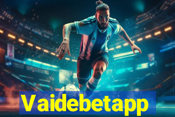 Vaidebetapp