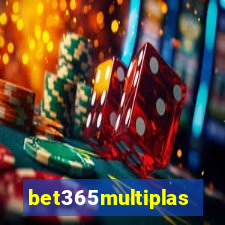 bet365multiplas