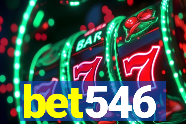 bet546