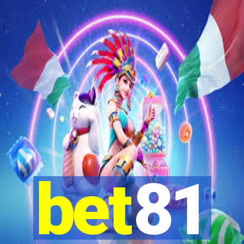 bet81