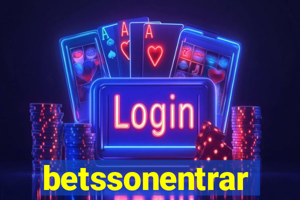 betssonentrar