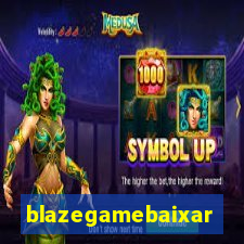 blazegamebaixar