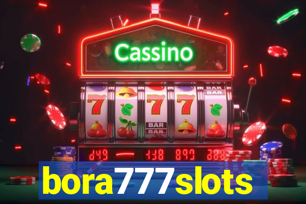 bora777slots