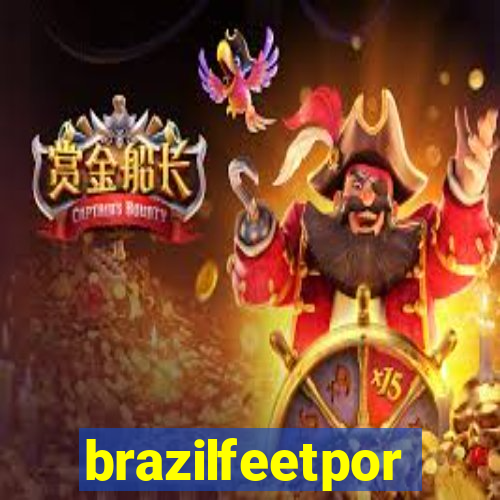 brazilfeetpor